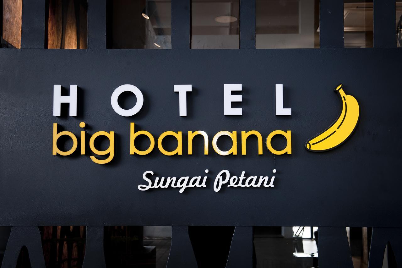 סונגאי פטאני Big Banana Hotel, Sg Petani מראה חיצוני תמונה